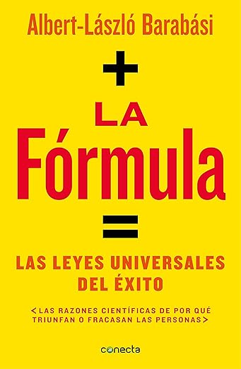 La fórmula: Las leyes universales del éxito