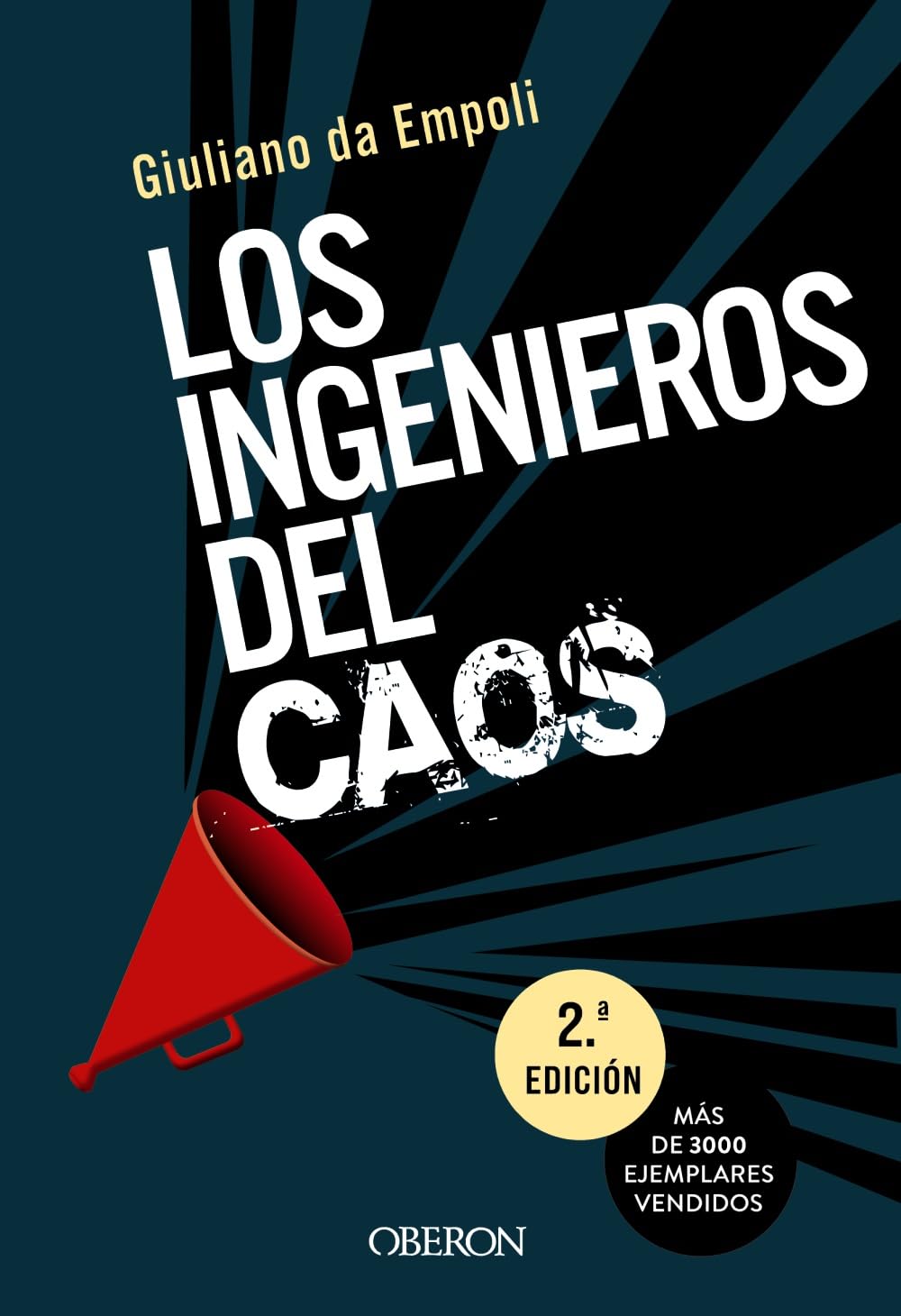 Los ingenieros del caos